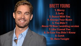 Brett Young-The year's must-listen hits-Most Popular Hits Mix-Contemporary