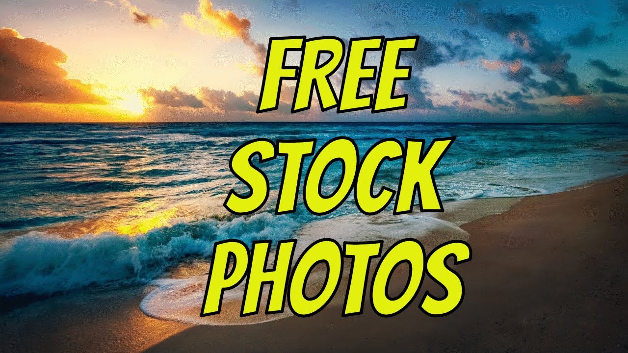 Free Stock Photos For Websites & YouTube Thumbnails (Copyright Free)