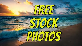 Free Stock Photos For Websites & Youtube Thumbnails Copyright Free