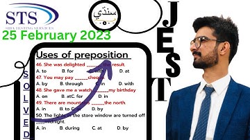JEST Solved Paper || English solved JEST paper 25-02-2023| JEST IBA SUKKUR|  JEST solved preposition