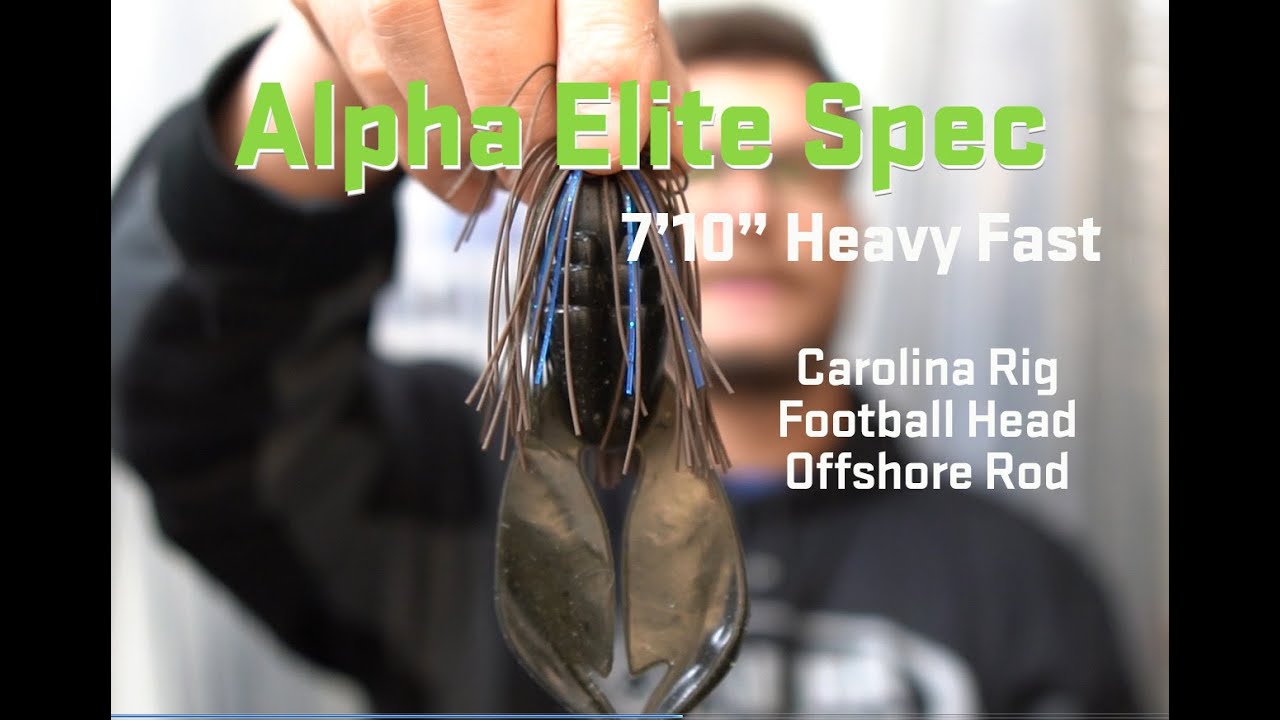 Alpha Elite Spec - 710HF Football Jig Carolina Rig Custom Fishing