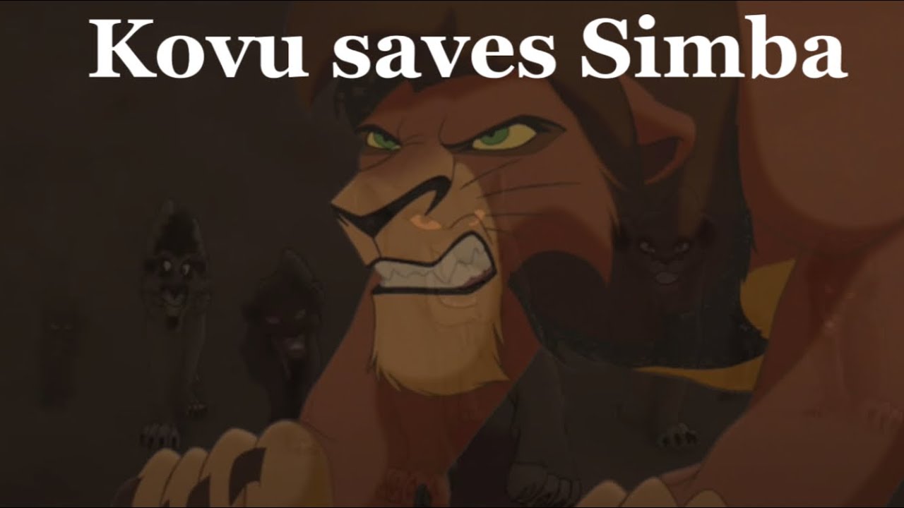 What if Kovu saved Simba