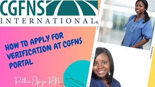 How to create CGFNS Account and Apply for Verification