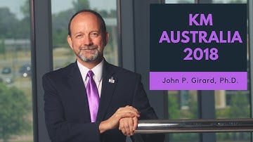 Knowledge Management Australia 2018: John Girard