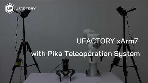 UFACTORY XARM7 With Pika Teleoperation System