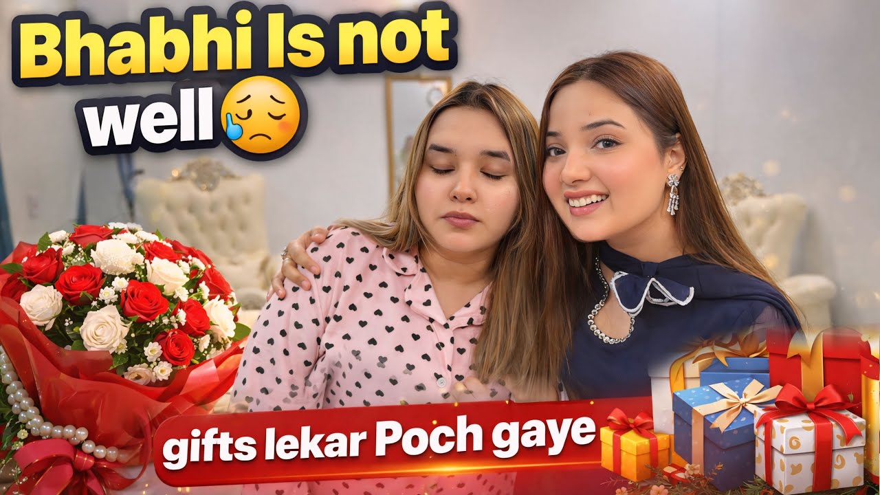 Bhabhi Is Not Well 🥲 | Hum Sab Milny Gaye Gifts Lekar 🥹❤️ | @RabeecaKhan |