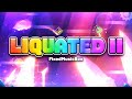 "Liquated ii" by fixedmusicbox - Geometry dash