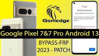 How To Bypass Google Account FRP Lock Google Pixel 7   7 Pro Android 13 2023