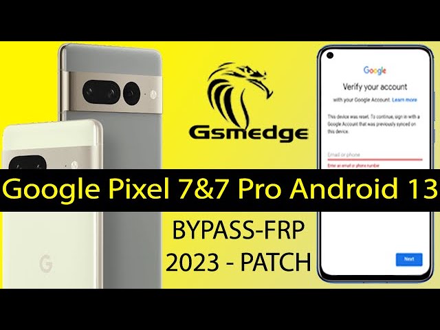 Google Pixel 7 Pro Frp Bypass Android 13 | How To Unlock Google