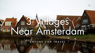 The 3 cutest villages near Amsterdam | Volendam, Marken, & Broek in Waterland