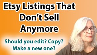 Should You Edit An Etsy Bestseller That's Stopped Selling?