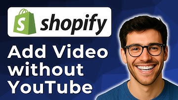 How to add video to Shopify without YouTube [2025 Easy Guide]