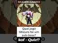 #kof-quiz #kof97 #fightcade #kofxv #kof2002 #kof98 #kof #emulador #jogarnopc #kpop