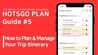 HOTSGO PLAN / Guide #5 - How to Plan & Mange your trip itinerary screenshot 5