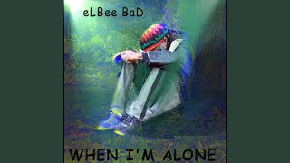 When I'm Alone (Princess Version)