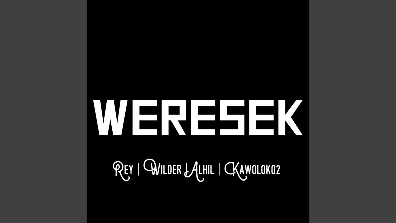 Watch WERESEK on YouTube Watch WERESEK on YouTube