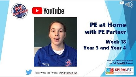 Week 18, PE lesson for year 3 & 4