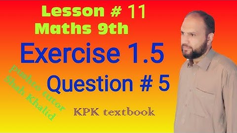 Lec 12, Exercise 1.5, Q5, chapter 1, inverse of Matrix, Class 9 maths, kp book, Pushto tutor tech,