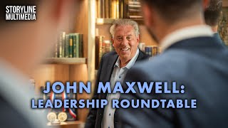 John Maxwell: Leadership Roundtable | Storyline Multimedia