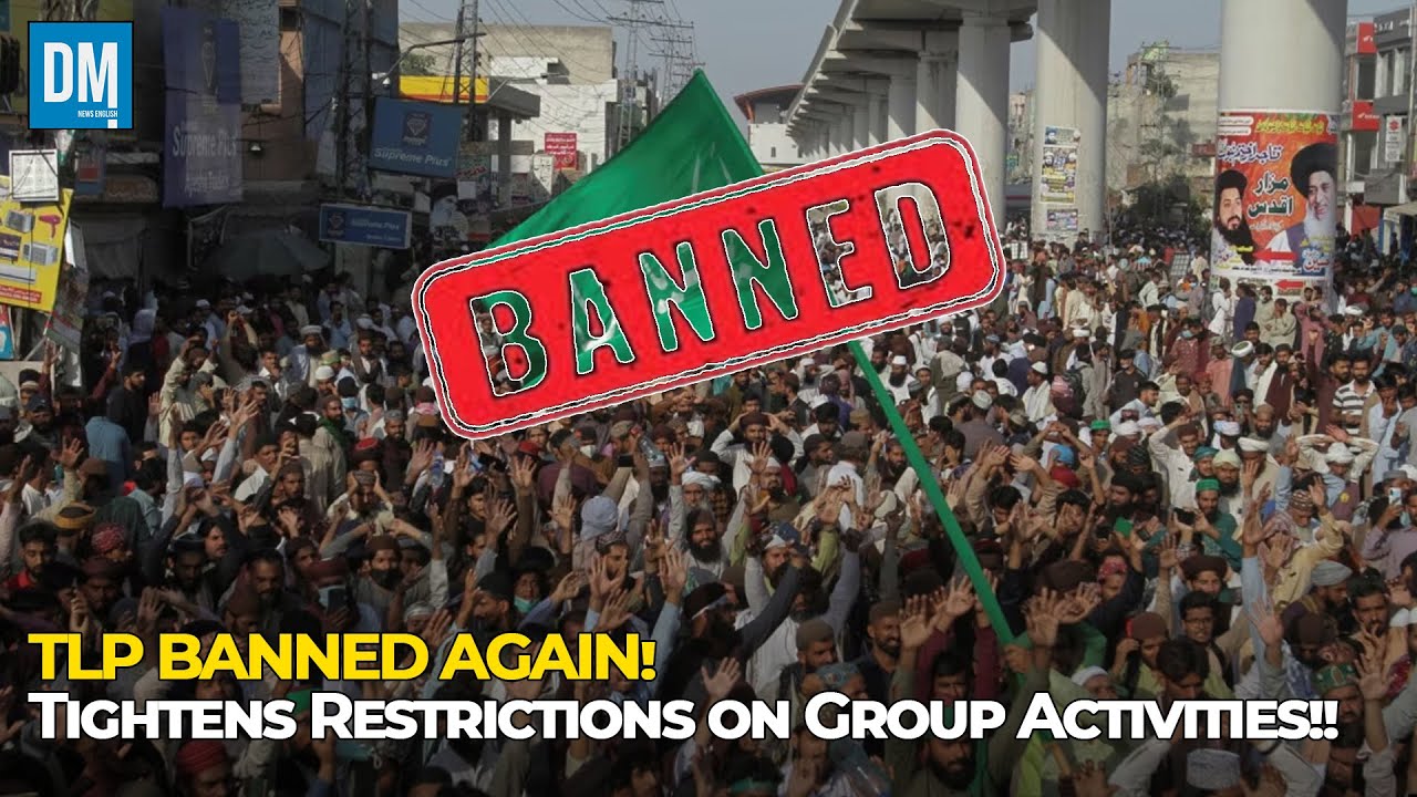 TLP Banned Again in Pakistan | Government Enforces Fresh Restrictions | DM News English