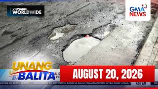 Unang Balita sa Unang Hirit: (Part 2) August 20, 2026 [HD]