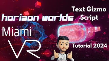 2024 Horizon Worlds Scripting Tutorial TEXT Gizmo   #horizonworlds #vr #metaverse