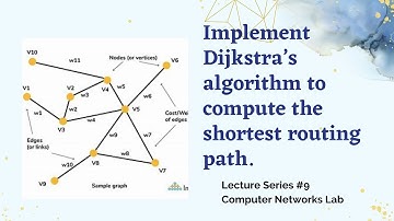 Implement Dijkstra’s algorithm to compute the shortest routing path|ComputerNetworkLab|ns2 simulator