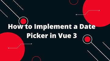 How to Add a Date Picker in Vue 3! 📅 | Complete Vue Datepicker Setup Guide