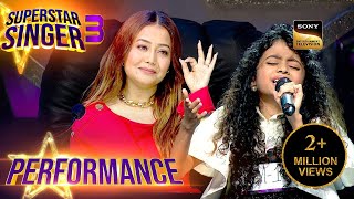Superstar Singer S3 Mia क धम क द र Performance पर Neha न ब ल Wow Performance
