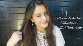 If national Anthem LDR (Monologue) was a happy & romantic version performed by Phoebe Faith.