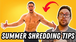 How To Get Shredded For Summer | Do This Now