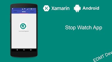 Xamarin Android Tutorial - StopWatch