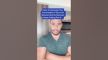 How Introverts Can Dominate The Conversation Part 4 💪🏾 #shorts