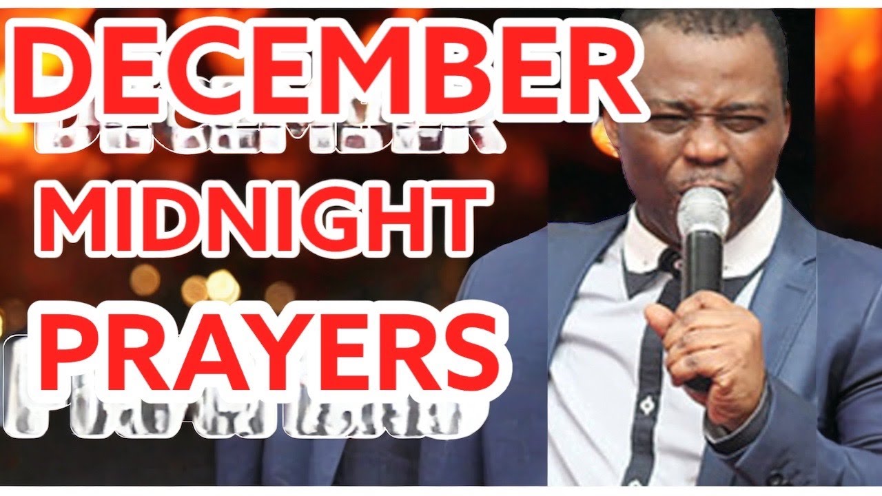 december-midnight-prayers-dr-olukoya-youtube