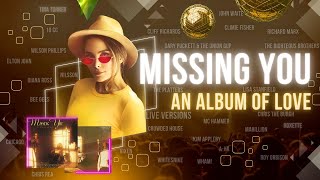 El Wikipedista presenta: Missing you - an album of love (versiones en vivo)