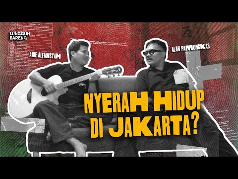 SEKERAS APA SIH LAN HIDUP DI JAKARTA?