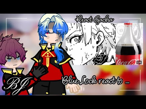 Blue Lock reacting to Kaiser and Isagi going to buy Coca-Cola @samuiis#56
