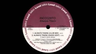 Incognito Featuring Jocelyn Brown ‎– Always There (Club Mix) [1991]