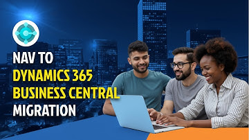 NAV to Dynamics 365 Business Central Migration