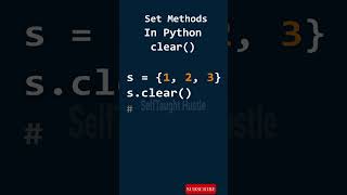 Set Methods clear – Removes all elements from the set in Python #coding #code #programming