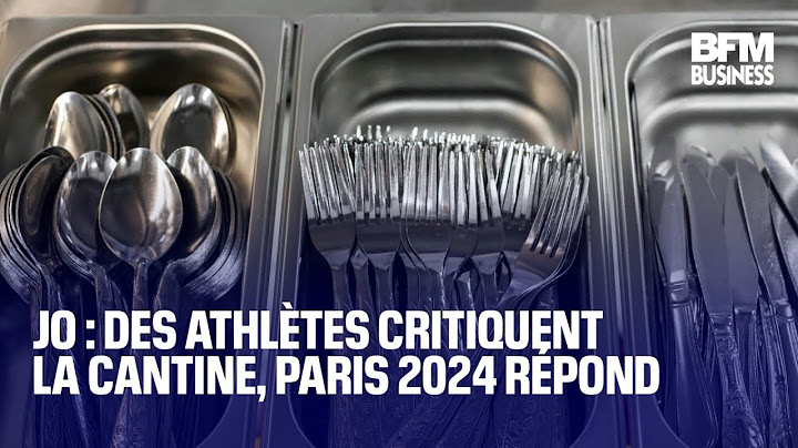 JO : des athlètes critiquent la cantine, Paris 2024 répond
