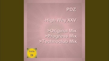 High Way XXV (Technoclub Mix)