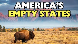 Why Half of America is Empty - NOBODY Wants to Live in These 6 EMPTY States