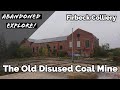 Firbeck Colliery Explore Abandoned Ruins