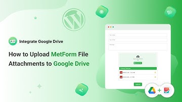 How to Upload MetForm File Attachments to Google Drive
