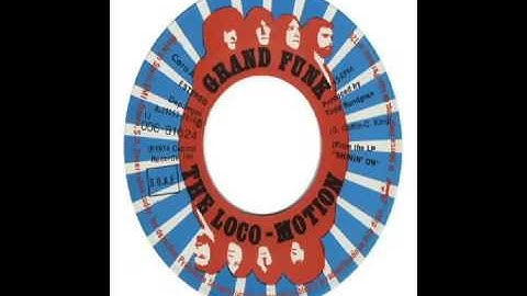 Grand Funk Railroad - The Locomotion (1974)