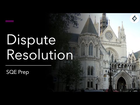Dispute Resolution | SQE Prep