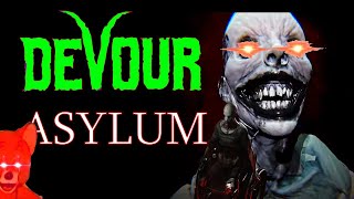 DEVOUR: ASYLUM UPDATE