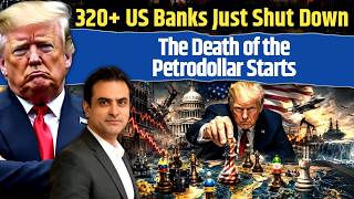 320+ US Banks Just Shut Down: The Death of the Petrodollar Starts | CWSJ-3640 | Sumeet Jain