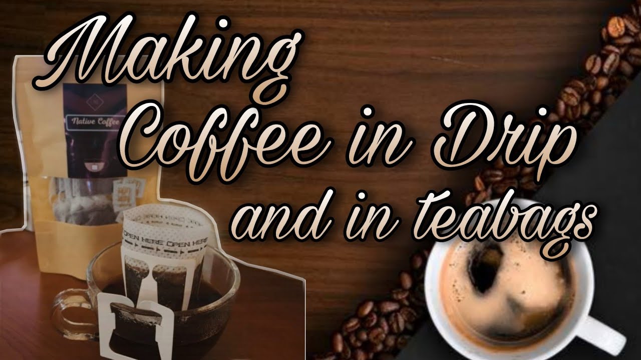 Paano gumawa ng drip coffee or teabags // Making Coffee in drip and in teabags || Sulit pang Negosyo